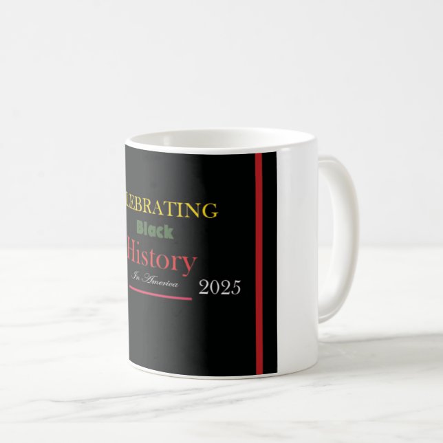 Black history month coffee mug design (Front Right)