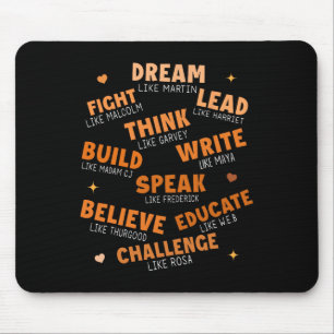 Black History Month Dream Like African Leaders Men Mouse Mat