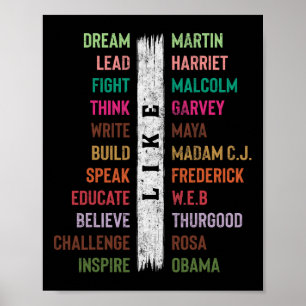 Black History Month Dream Like Martin Lead Like Ha Poster