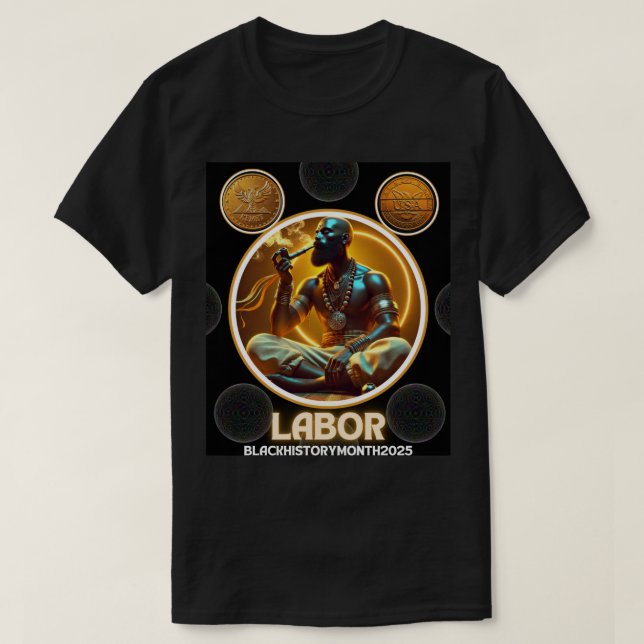 Black History Month: Dynasties of Labour T-Shirt (Design Front)