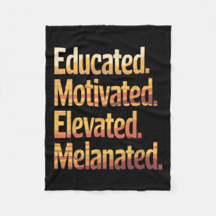 Black History Month Educated Motivated Elevated Me Fleece Blanket