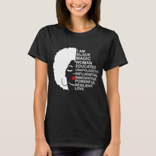 Black History Month Educated Motivated Melanated B T-Shirt