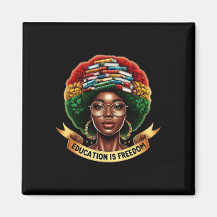 Black History Month Education Is Freedom Literacy Magnet