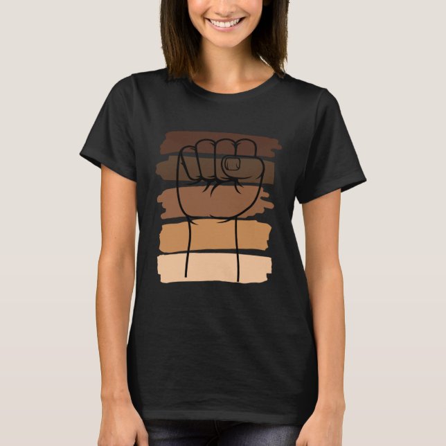 Black History Month Fist Civil Rights  Women Men K T-Shirt (Front)