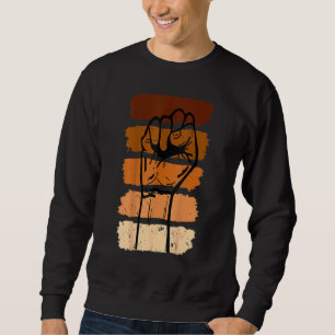 Black History Month Fist Women Men Kids Sweatshirt