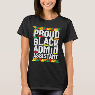 Black History Month For Black Administrative Istan T-Shirt