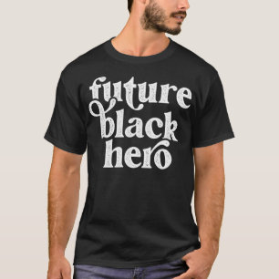 Black History Month For Kids Toddlers Future Black T-Shirt