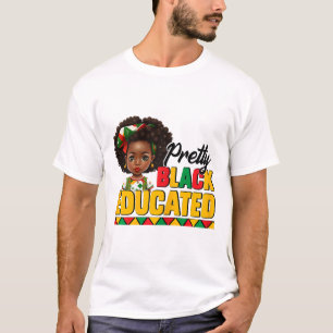 Black History Month Girl Juneteenth Pretty Black E T-Shirt