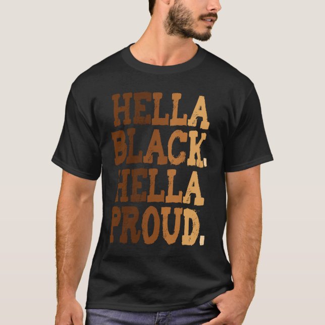 Black History Month Hella Black Women Cute Hella P T-Shirt (Front)
