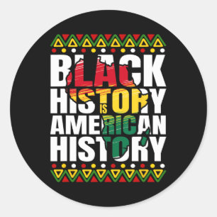 Black History Month Heritage Culture African Ameri Classic Round Sticker