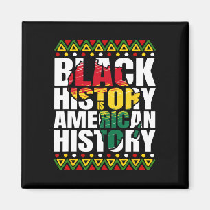 Black History Month Heritage Culture African Ameri Magnet