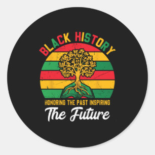 Black History Month Honoring Past Inspiring Future Classic Round Sticker