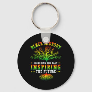 Black History Month Honoring Past Inspiring Future Key Ring