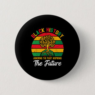 Black History Month Honouring Past Inspiring Futur 6 Cm Round Badge