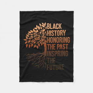 Black History Month Honouring Past Inspiring Futur Fleece Blanket