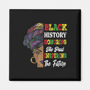 Black History Month Honouring Past Inspiring Futur Magnet