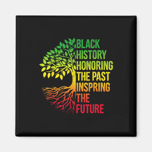 Black History Month Honouring Past Inspiring Futur Magnet