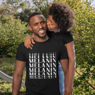 Black History Month Juneteenth Melanin T-Shirt