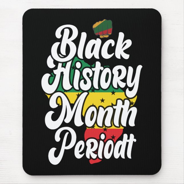 Black History Month Melanin Men Women Girls & Boys Mouse Mat (Front)