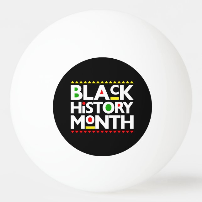 Black History Month Melanin Men Women Girls & Boys Ping Pong Ball (Front)