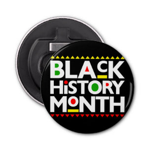 Black History Month Melanin Men Women Kids Party Bottle Opener