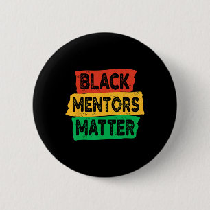 Black History Month Mentors Problem African Americ 6 Cm Round Badge