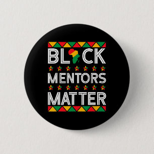 Black History Month Mentors Problem African Americ 6 Cm Round Badge