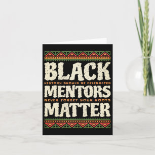 Black History Month Mentors Problem African Americ Card