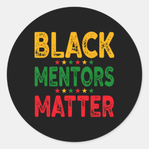 Black History Month Mentors Problem African Americ Classic Round Sticker