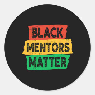 Black History Month Mentors Problem African Americ Classic Round Sticker