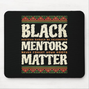 Black History Month Mentors Problem African Americ Mouse Mat