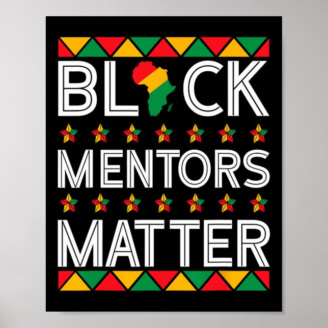 Black History Month Mentors Problem African Americ Poster (Front)