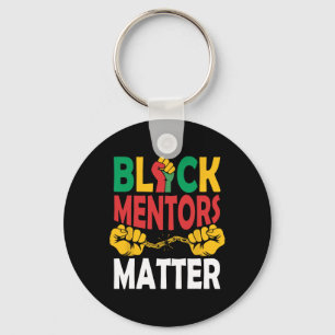 Black History Month Mentors Problem African Herita Key Ring