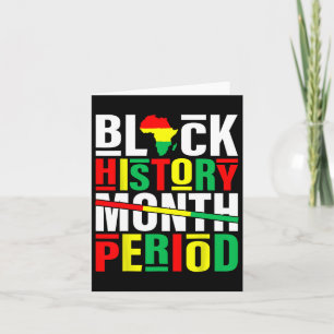 Black History Month Period African American Black Card