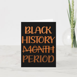 Black History Month Period African American Women Card