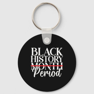 Black History Month Period African American Women  Key Ring