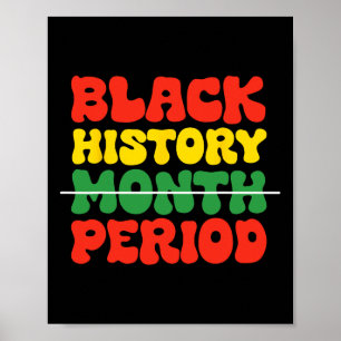 Black History Month Period Black Culture Black Pri Poster