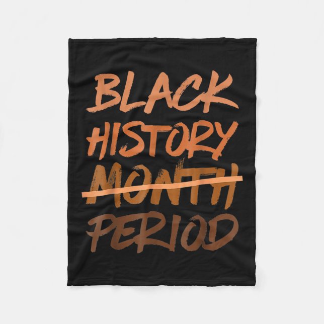 Black History Month Period Melanin African America Fleece Blanket (Front)