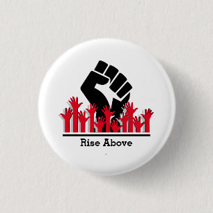 Black History Month Power Fist  RISE ABOVE Custom 3 Cm Round Badge
