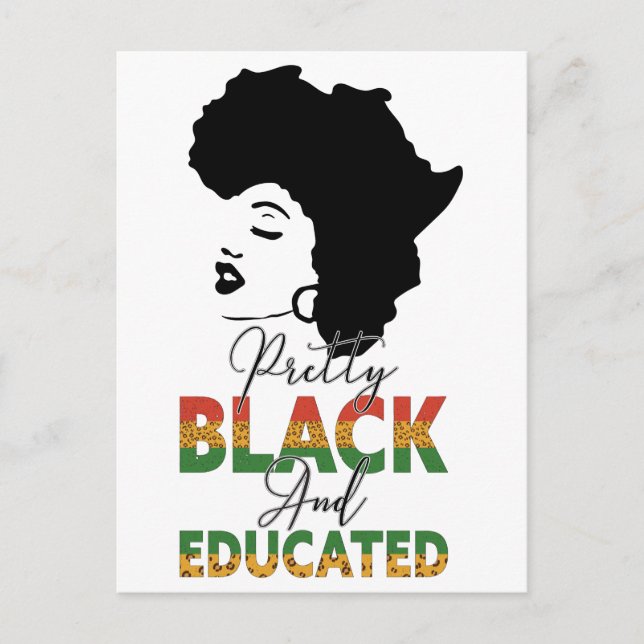 Black History Month Pretty Black & Educated Postcard (Front)
