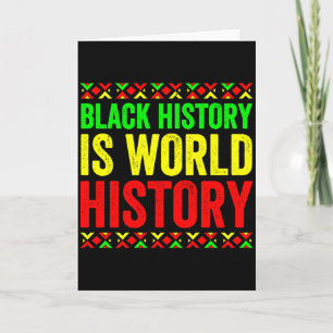 Black History Month Proud Black History Is World H Card