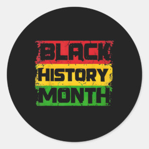 Black History Month Proud I Am Black History Month Classic Round Sticker