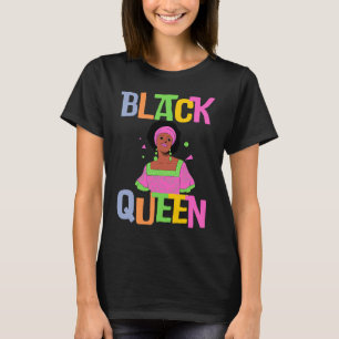 Black History Month Queen Melanin Sista Black Girl T-Shirt
