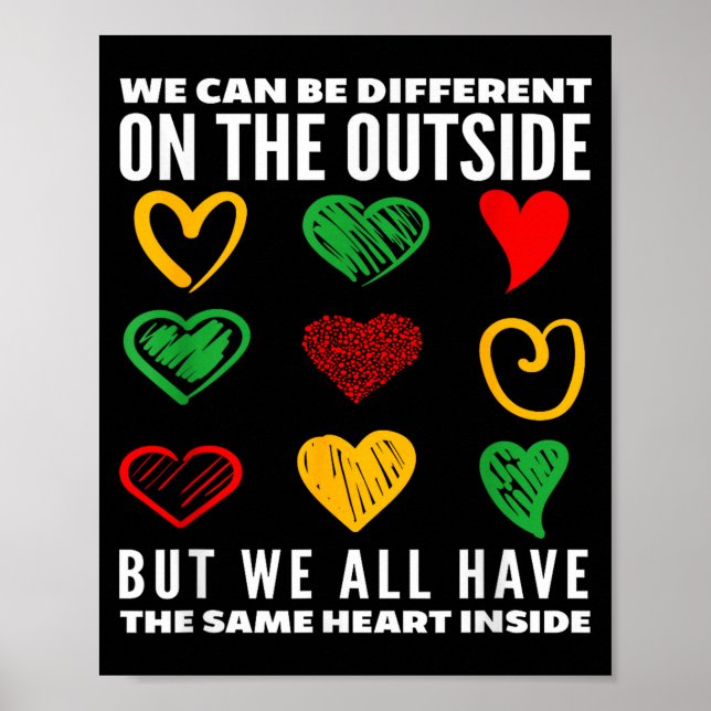 Black History Month Same Heart Inside  Poster (Front)