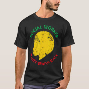 Black History Month Social Worker African American T-Shirt