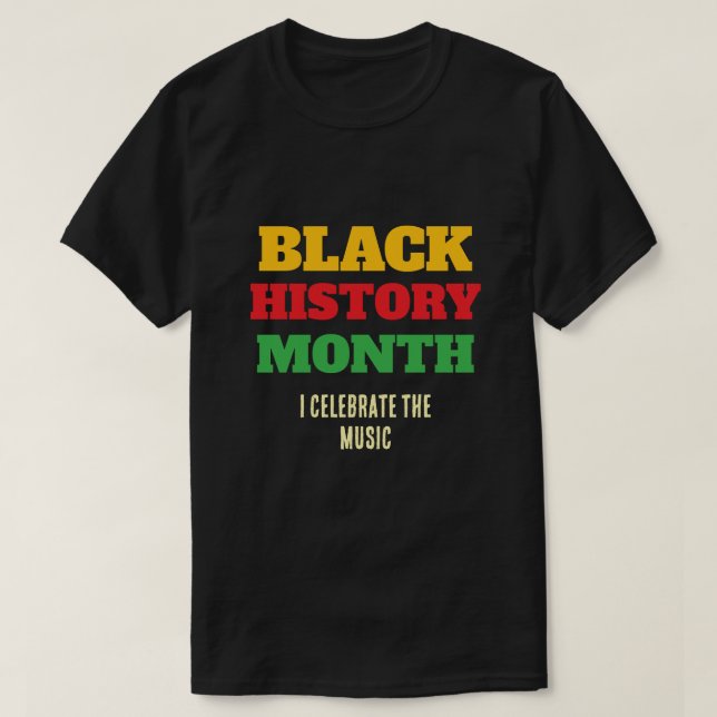Black History Month T-Shirt (Design Front)