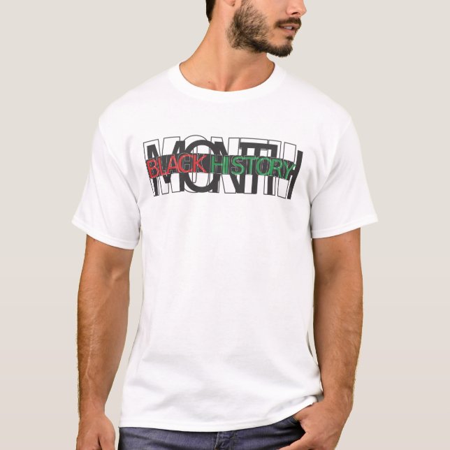 Black History Month T-Shirt (Front)