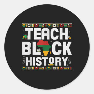 Black History Month Teach Map African Pride Teache Classic Round Sticker