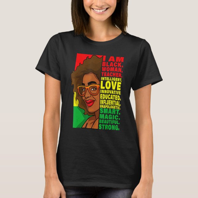 Black History Month Teacher Women African Teachers T-Shirt (Front)