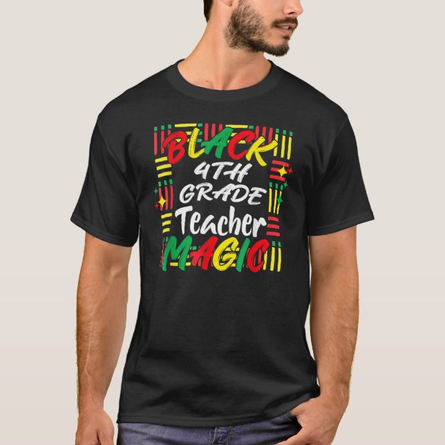 Black History Month Tees Black 4th Grade Teacher M (Front)